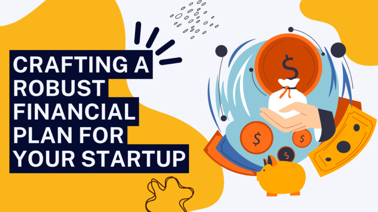 Best Financial Plan for Startup: A Step-by-Step Guide