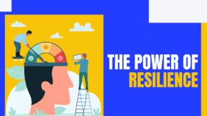 Resilience in Business: How to Bouncing Back from Failure