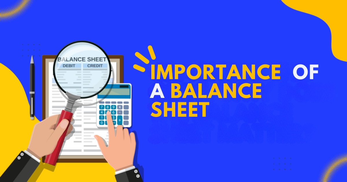 Importance of a Balance Sheet