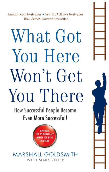 Breakthrough Habits: Achieve More with "What Got You Here"