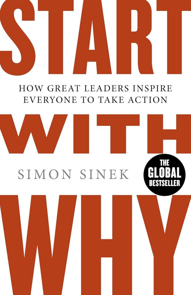 Start With Why Book by Simon Sinek