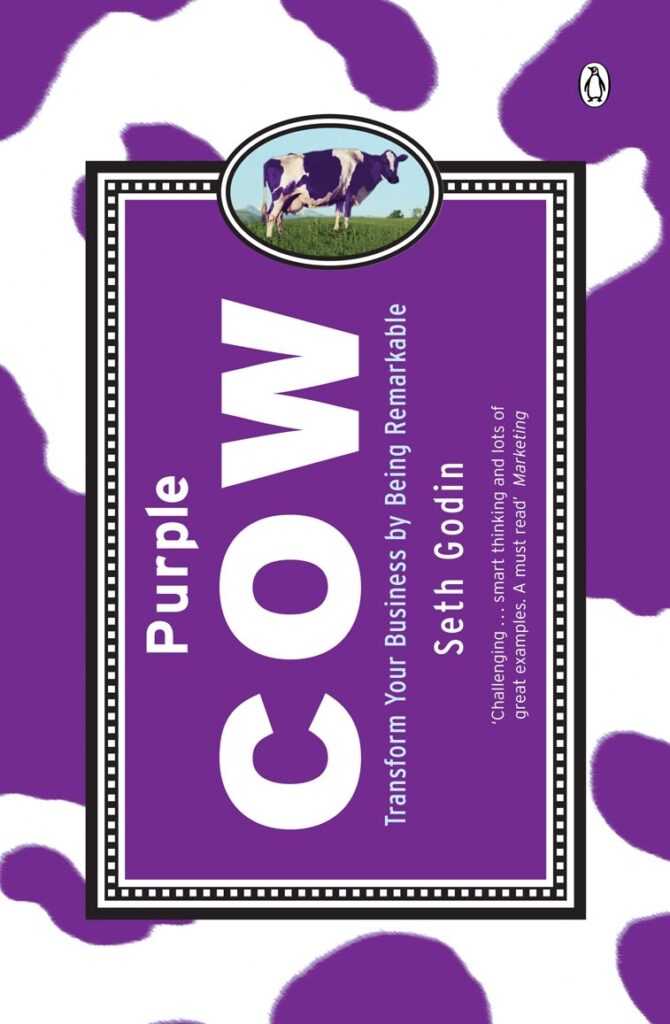 The Purple Cow Book by Seth Godin