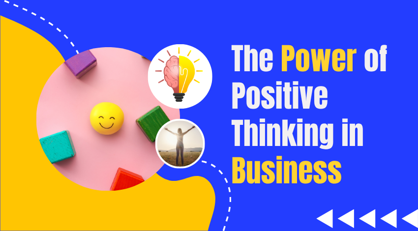 The-Power-of-Positive-Thinking-in-Business